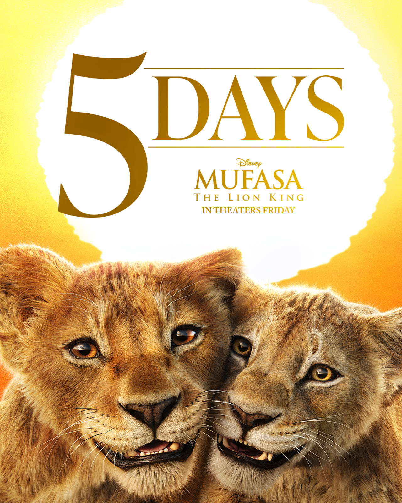 Mufasa The Lion King - 5 Days Countdown Poster Mufasa & Taka