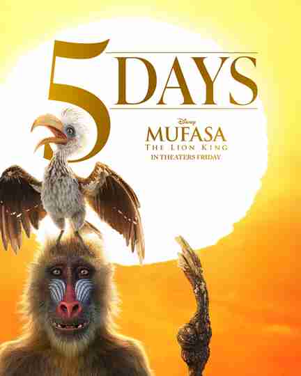 Mufasa The Lion King - 5 Days Countdown Poster (Rafiki & Zazu)