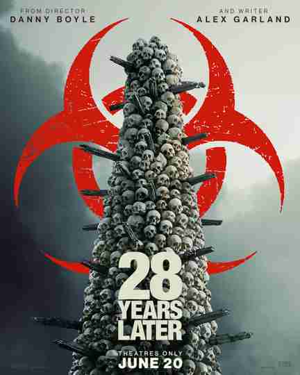 28 Years Later - Official Poster