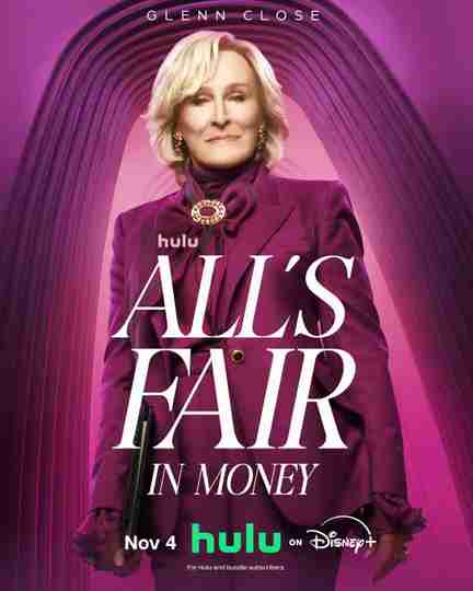 All's Fair Season 1 - Glenn Close Character Poster