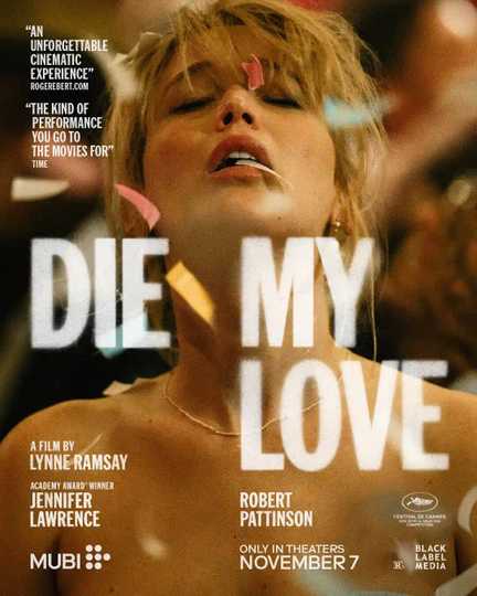 Die My Love - Jennifer Lawrence Character Poster