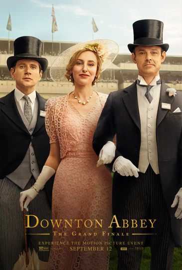 Downton Abbey: The Grand Finale - Laura Carmichael, Harry Hadden-Paton and Allen Leech Character Poster 2