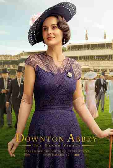 Downton Abbey: The Grand Finale - Michelle Dockery Character Poster 2