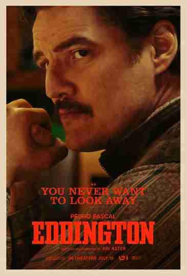 Eddington - Pedro Pascal Character Poster