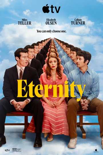 Eternity - Official Poster