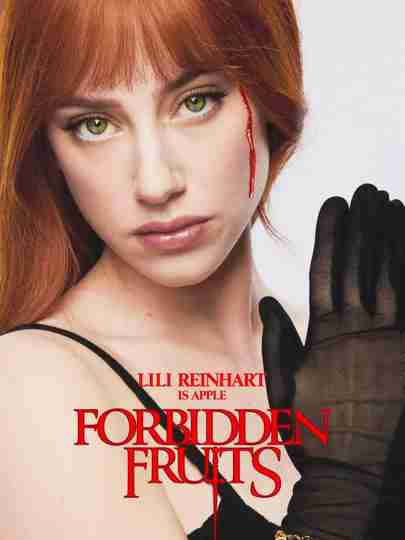 Forbidden Fruits - Lili Reinhart as Apple Character Poster