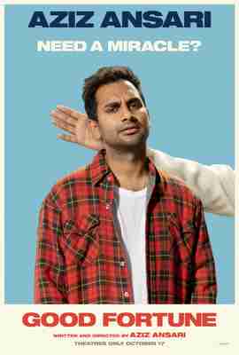 Good Fortune - Aziz Ansari Character Poster