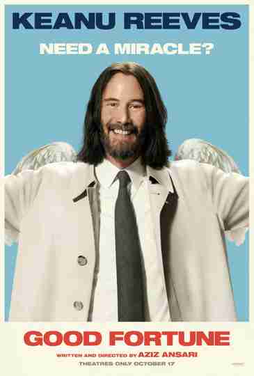 Good Fortune - Keanu Reeves Character Poster