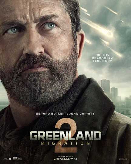 Greenland 2: Migration - Gerard Butler as John Garrity Character Poster