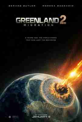 Greenland 2: Migration - Official Poster