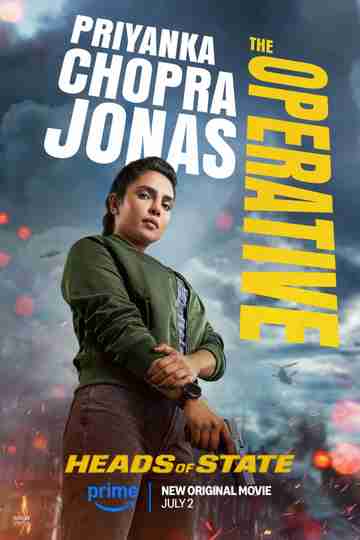 Heads Of State - Priyanka Chopra Jonas Character Poster