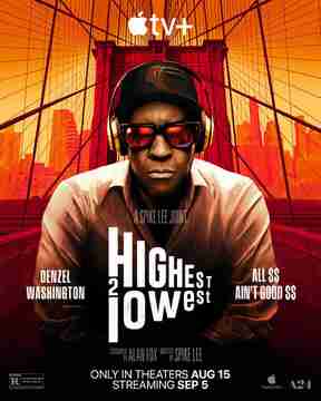 Highest 2 Lowest - Official Poster