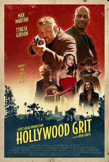 Hollywood Grit - Official Poster