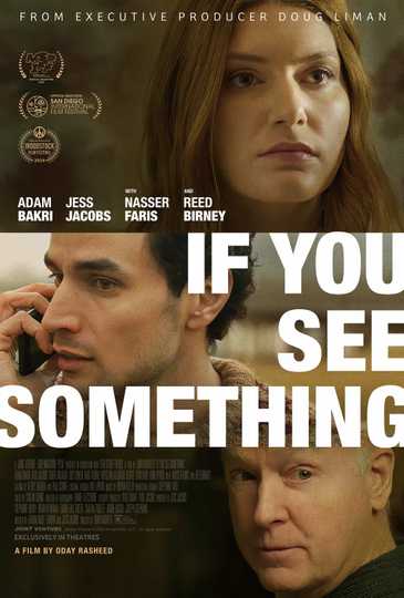 If You See Something - Official Poster