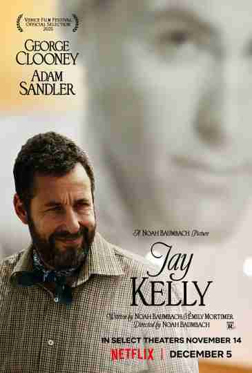 Jay Kelly - Adam Sandler Character Poster