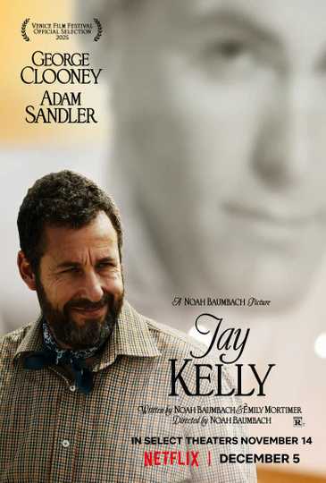Jay Kelly - Adam Sandler Character Poster	