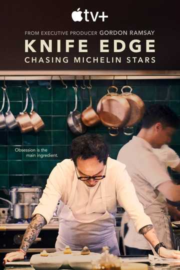 Knife Edge: Chasing Michelin Stars Season 1 - Official Poster