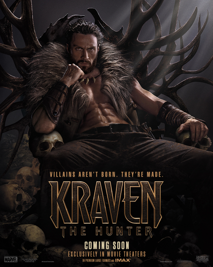 Kraven the Hunter - Aaron Taylor-Johnson - Villians aren't Born They're Made Poster