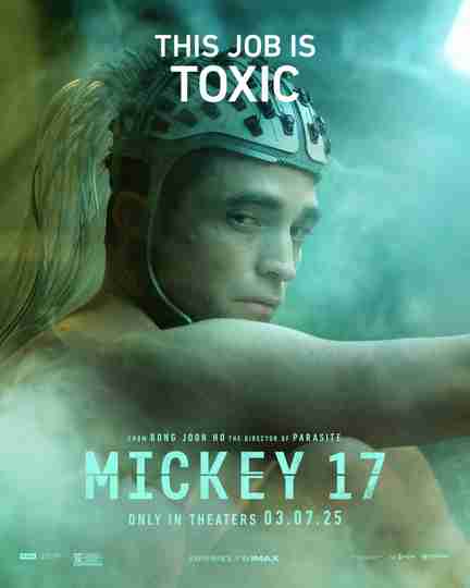 Mickey 17 - This Job Is Toxic Character Poster