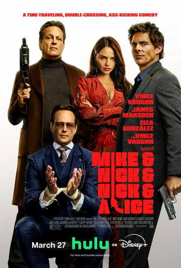 Mike & Nick & Nick & Alice - Official Poster
