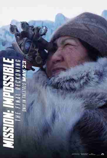 Mission: Impossible The Final Reckoning - Lucy Tulugarjuk Character Posters