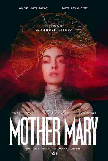 Mother Mary - Anne Hathaway Character Poster