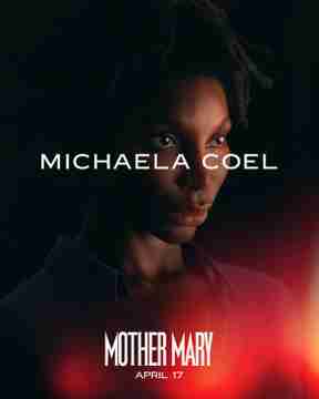 Mother Mary - Michaela Coel Character Poster