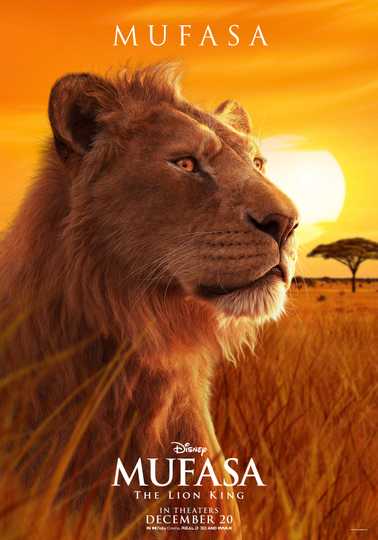 Mufasa: The Lion King - Mufasa character poster
