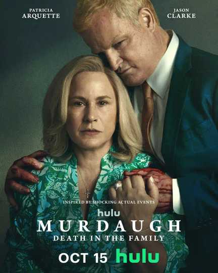 Murdaugh: Death in the Family Season 1 - Official Poster