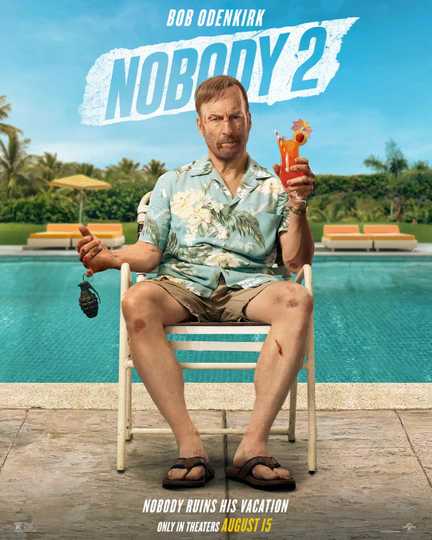 Nobody 2 - Official Poster
