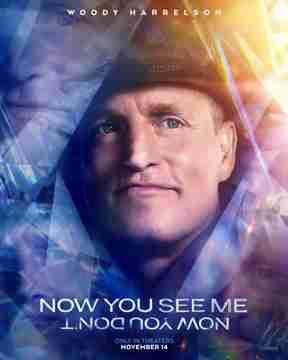 Now You See Me: Now You Don't - Woody Harrelson Character Poster