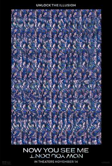 Now You See Me: Now You Don't - Magic Eye Poster