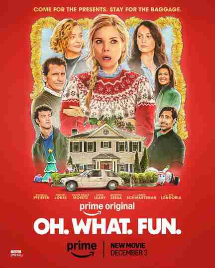 Oh. What. Fun. - Official Poster