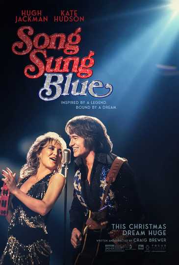 Song Sung Blue - Official Poster