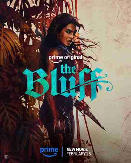 The Bluff - Priyanka Chopra Jonas Character Poster
