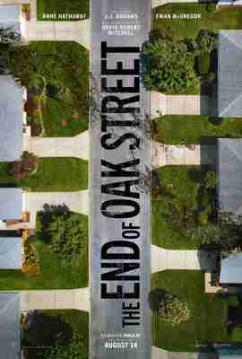 The End of Oak Street - Official Poster