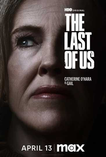 The Last of Us - Season 2 Character Poster Catherine O’Hara