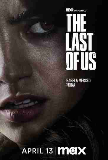 The Last of Us - Season 2 Character Poster Isabela Merced