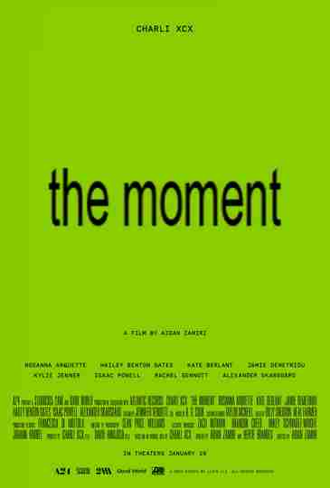 The Moment - Official Poster