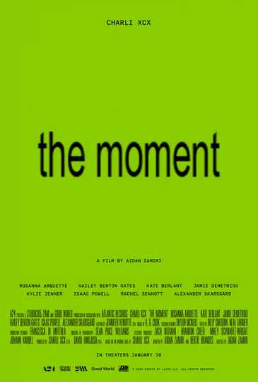 The Moment - Official Poster