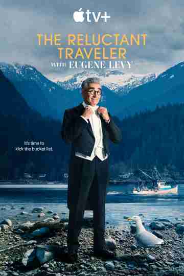 The Reluctant Traveler With Eugene Levy Season 3 - Official Poster