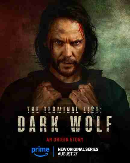 The Terminal List: Dark Wolf - Official Poster