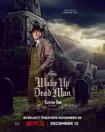 Wake Up Dead Man: A Knives Out Mystery - Daniel Craig Character Poster