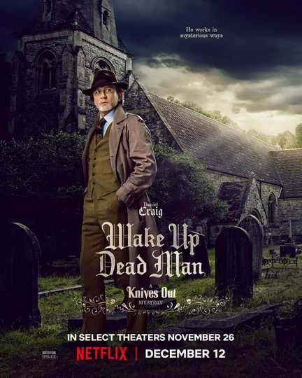 Wake Up Dead Man: A Knives Out Mystery - Daniel Craig Character Poster