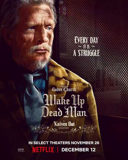 Wake Up Dead Man: A Knives Out Mystery - Thomas Haden Church Character Poster