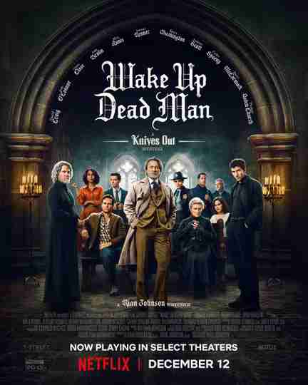 Wake Up Dead Man: A Knives Out Mystery - Official Teaser Poster
