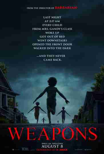 Weapons - Official Poster