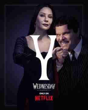 Wednesday Season 2 - Catherine Zeta-Jones and Luis Guzmán Character Poster