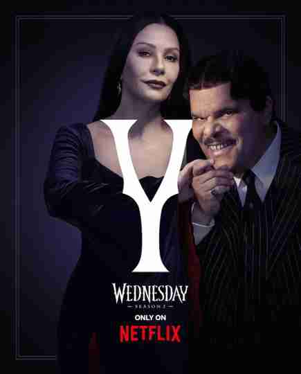 Wednesday Season 2 - Catherine Zeta-Jones and Luis Guzmán Character Poster