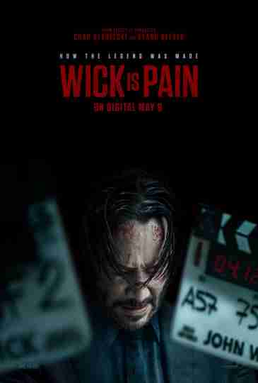 Wick is Pain - Official Poster